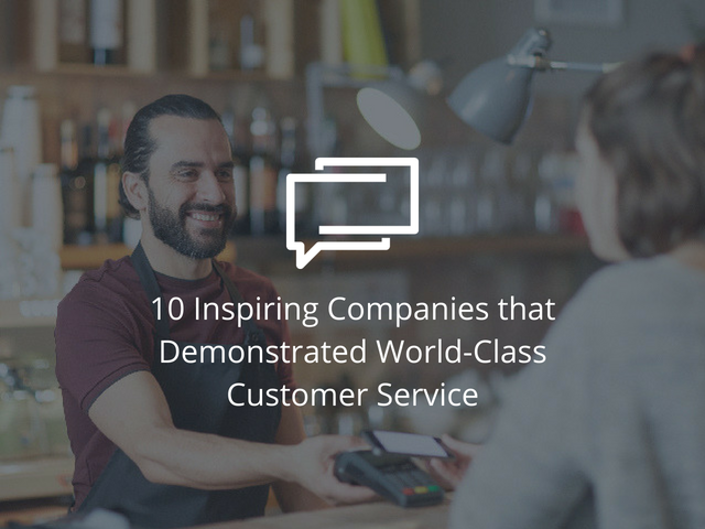 World Class Customer Service